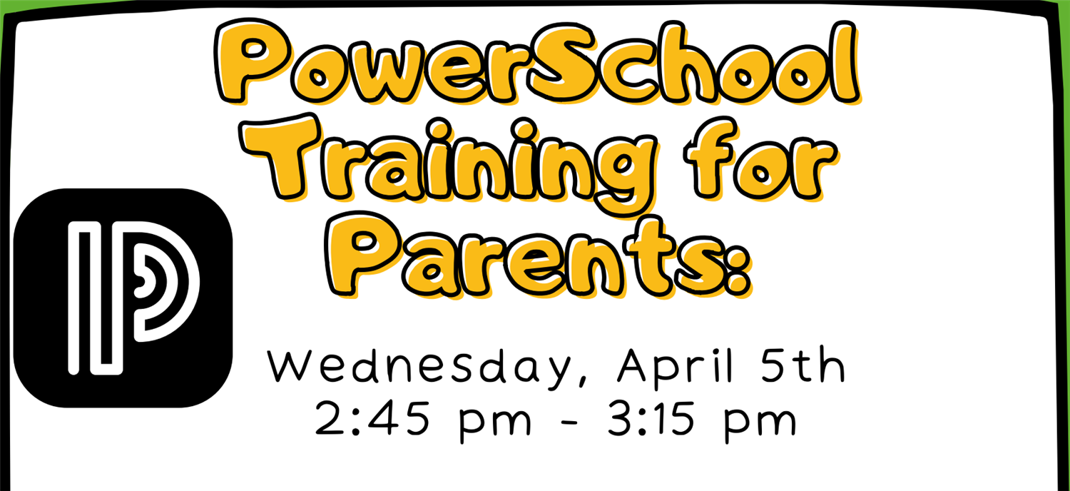 PowerSchool Training for Parents